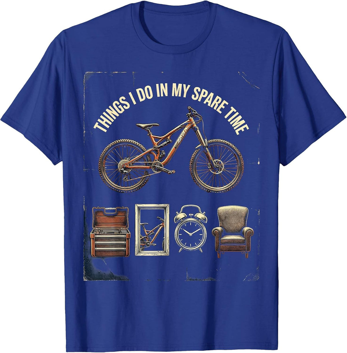 Things I Do In My Spare Time Vintage Mountain Bike Biker T-Shirt - Royal Blue