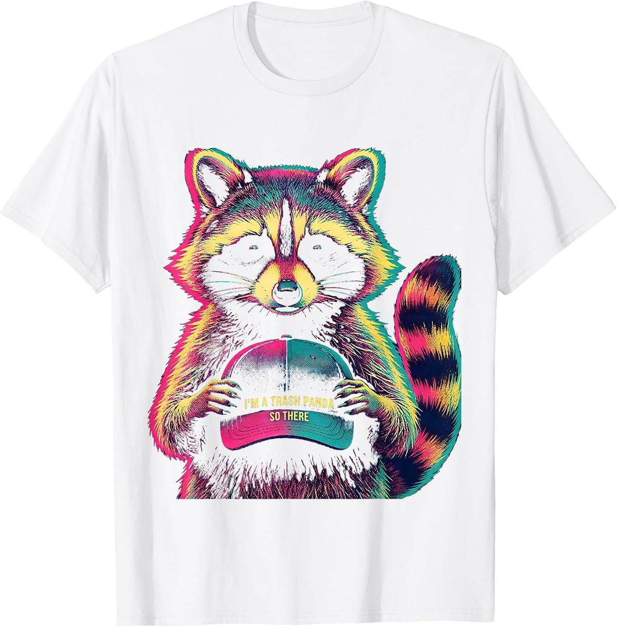 Men's I'm A Trash Panda So There Funny Raccoon Meme Humor T-Shirt - White