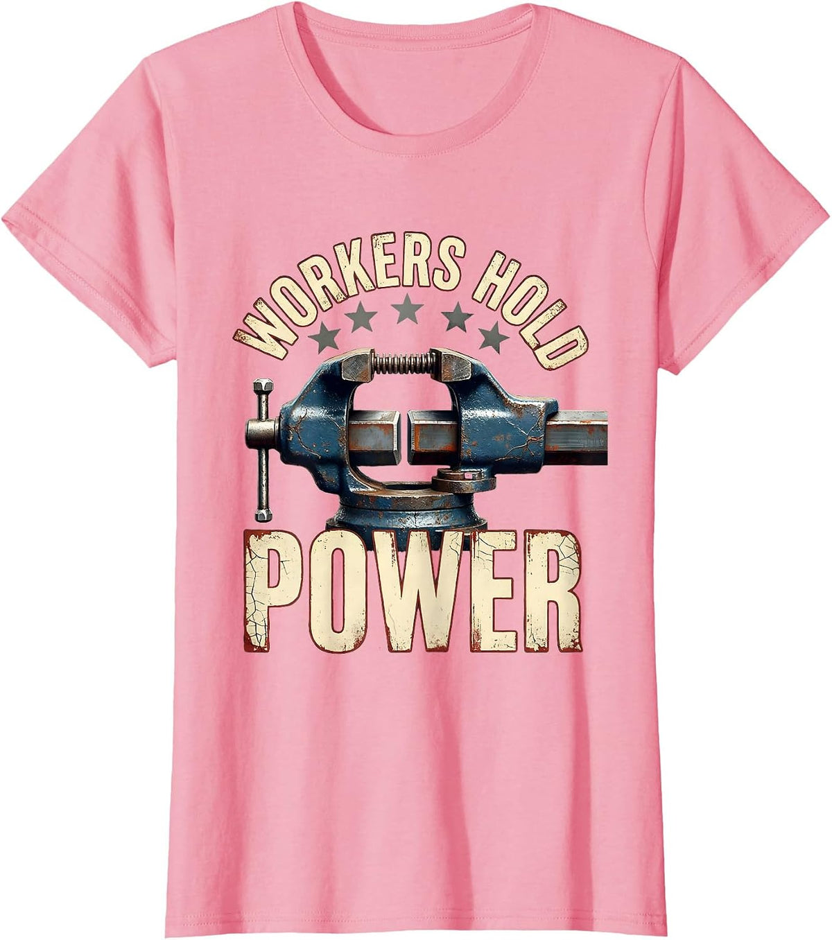 Women's Workers Hold Power Distressed Union Worker Labor Day T-Shirt - Pink