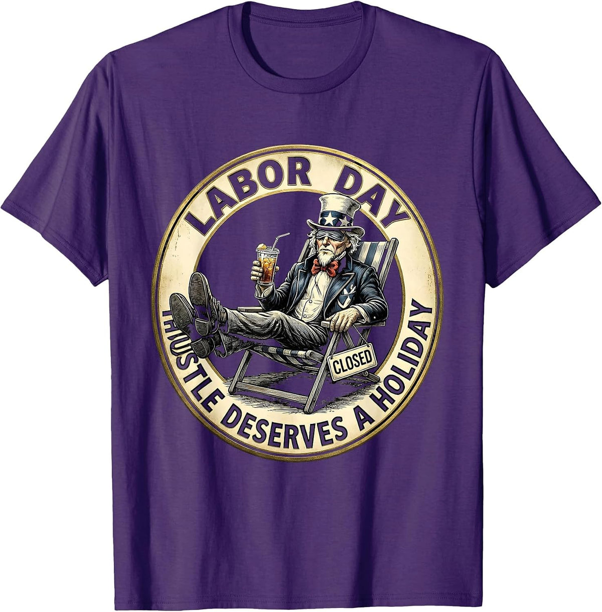 Hustle Deserves A Holiday Labor Day Design T-Shirt - Purple