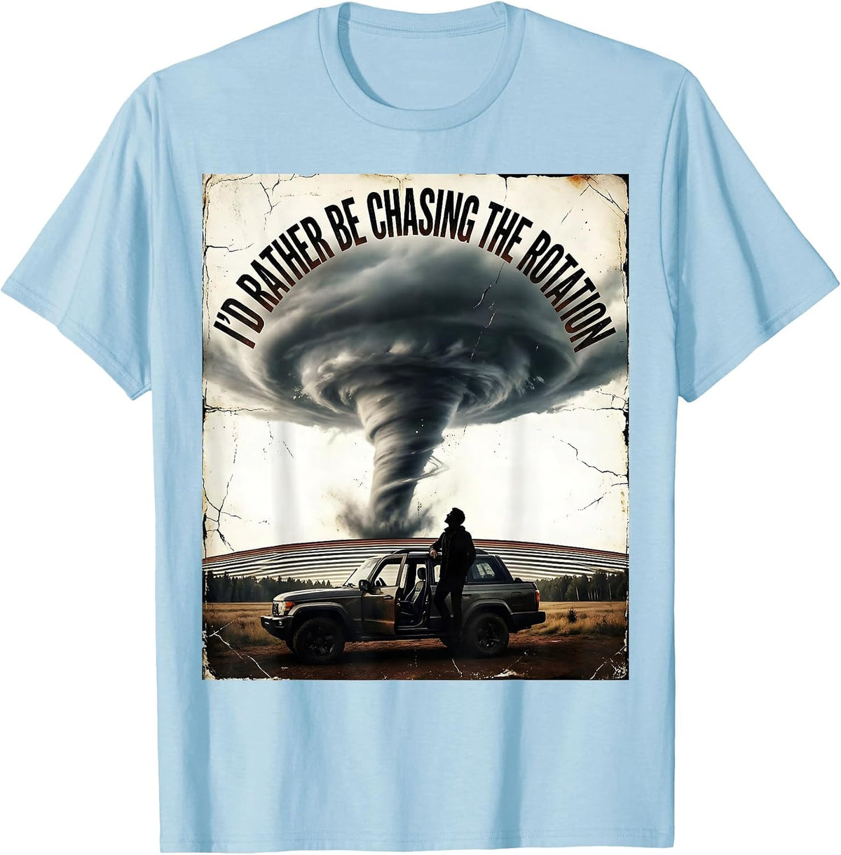 Men's I'd Rather Be Chasing The Rotation Distressed Storm Chaser T-Shirt - Baby Blue
