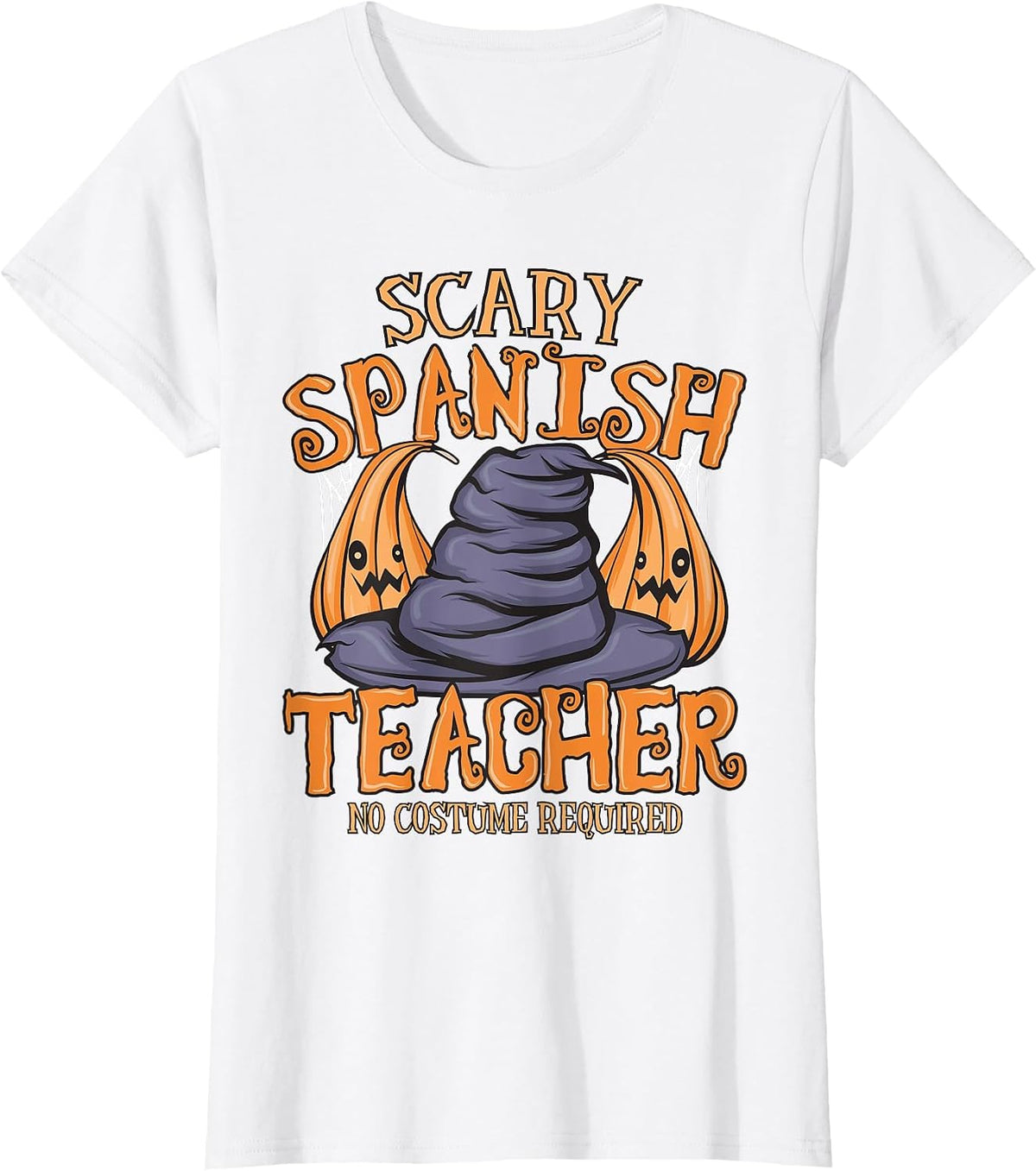 Halloween Scary Spanish Teacher No Costume Required T-Shirt - White