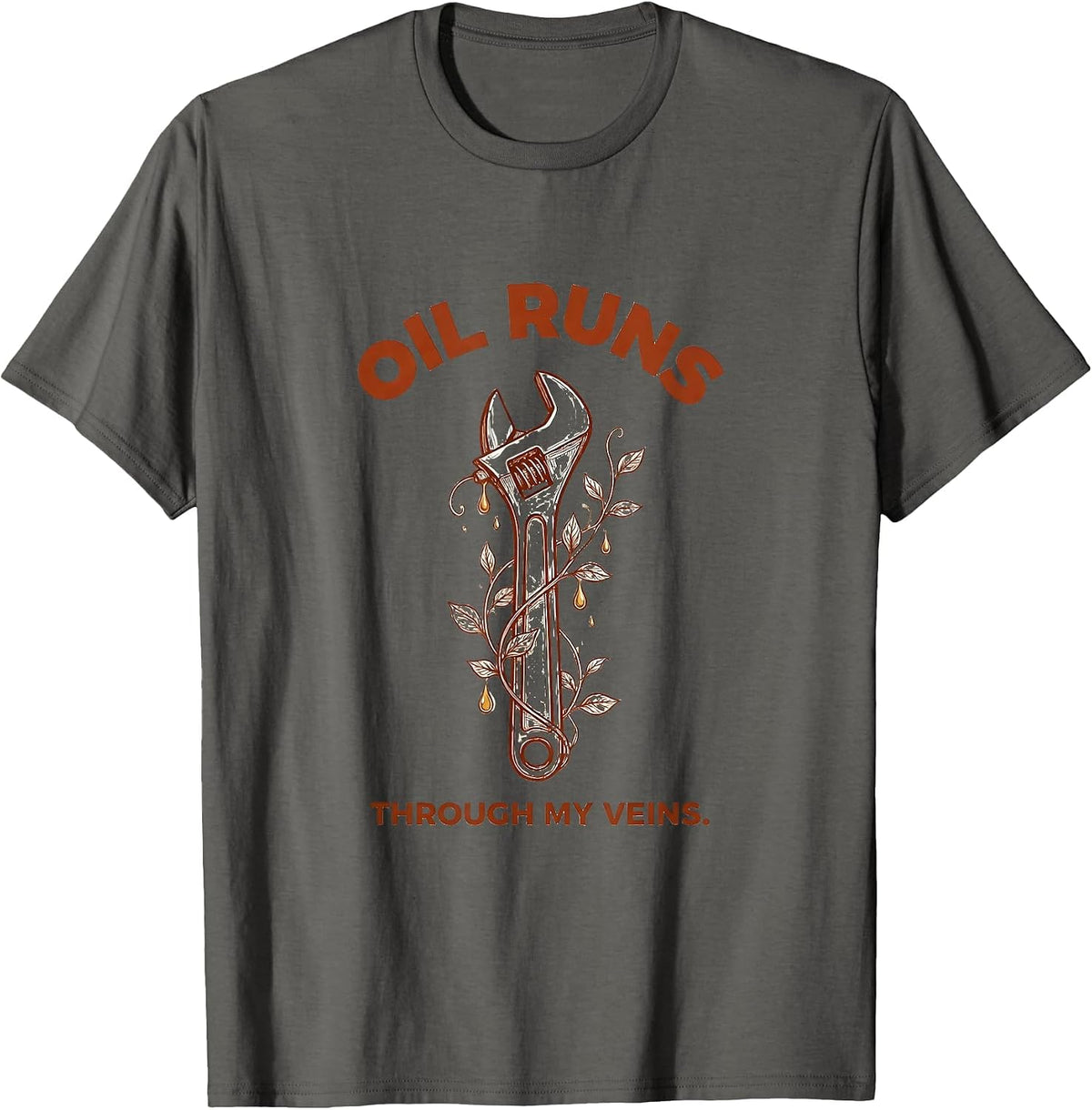 Men's Oil Runs Through My Veins Mechanic Design T-Shirt - Asphalt Grey