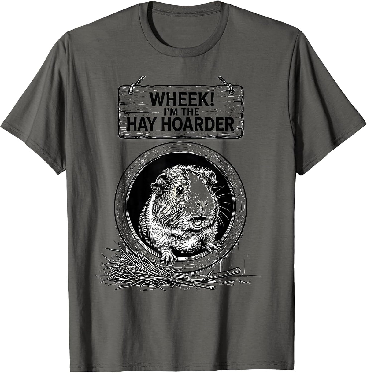 Wheek! I'm The Hay Hoarder Funny Guinea Pig Cavy Lover Gift T-Shirt - Asphalt Grey