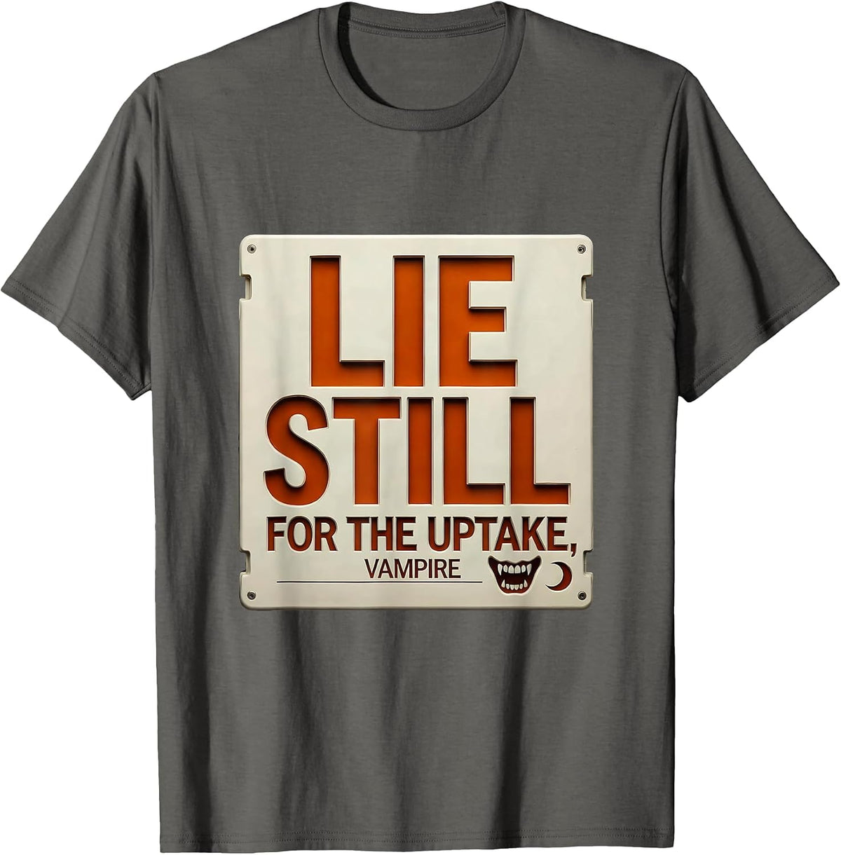 Lie Still For The Uptake, Vampire Radiology Tech Halloween T-Shirt - Asphalt Grey