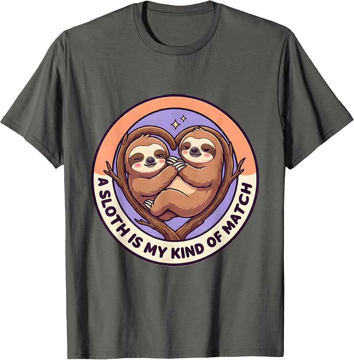 A Sloth Is My Kind Of Match Cute Kawaii Sloth Lover Humor T-Shirt - Asphalt Grey