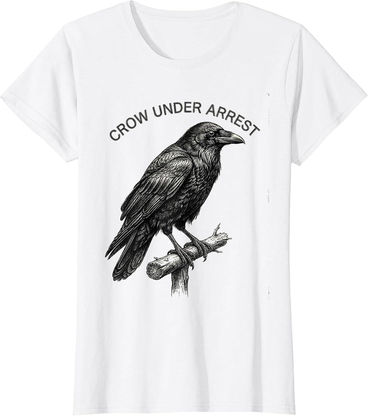 Women's Crow Under Arrest Dark Humor Gothic Bird Lover Gift T-Shirt - White