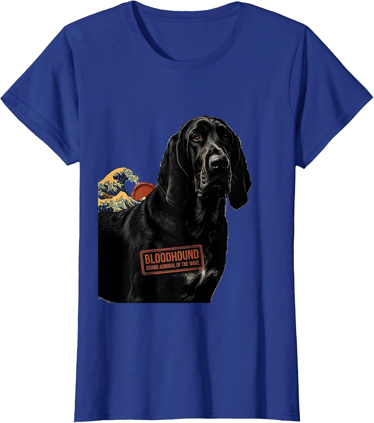 Women's Bloodhound Grand Admiral of the Wave Funny Surf Dog Breed T-Shirt - Royal Blue
