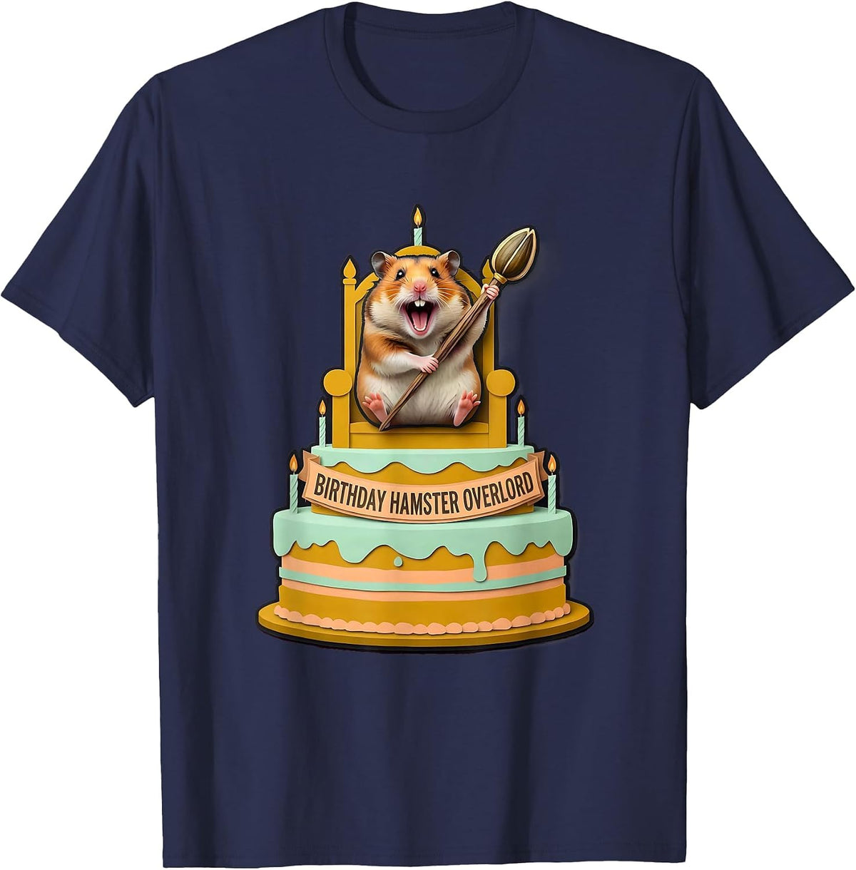 Birthday Hamster Overlord Funny Hamster Owner Meme Humor T-Shirt - Navy Blue