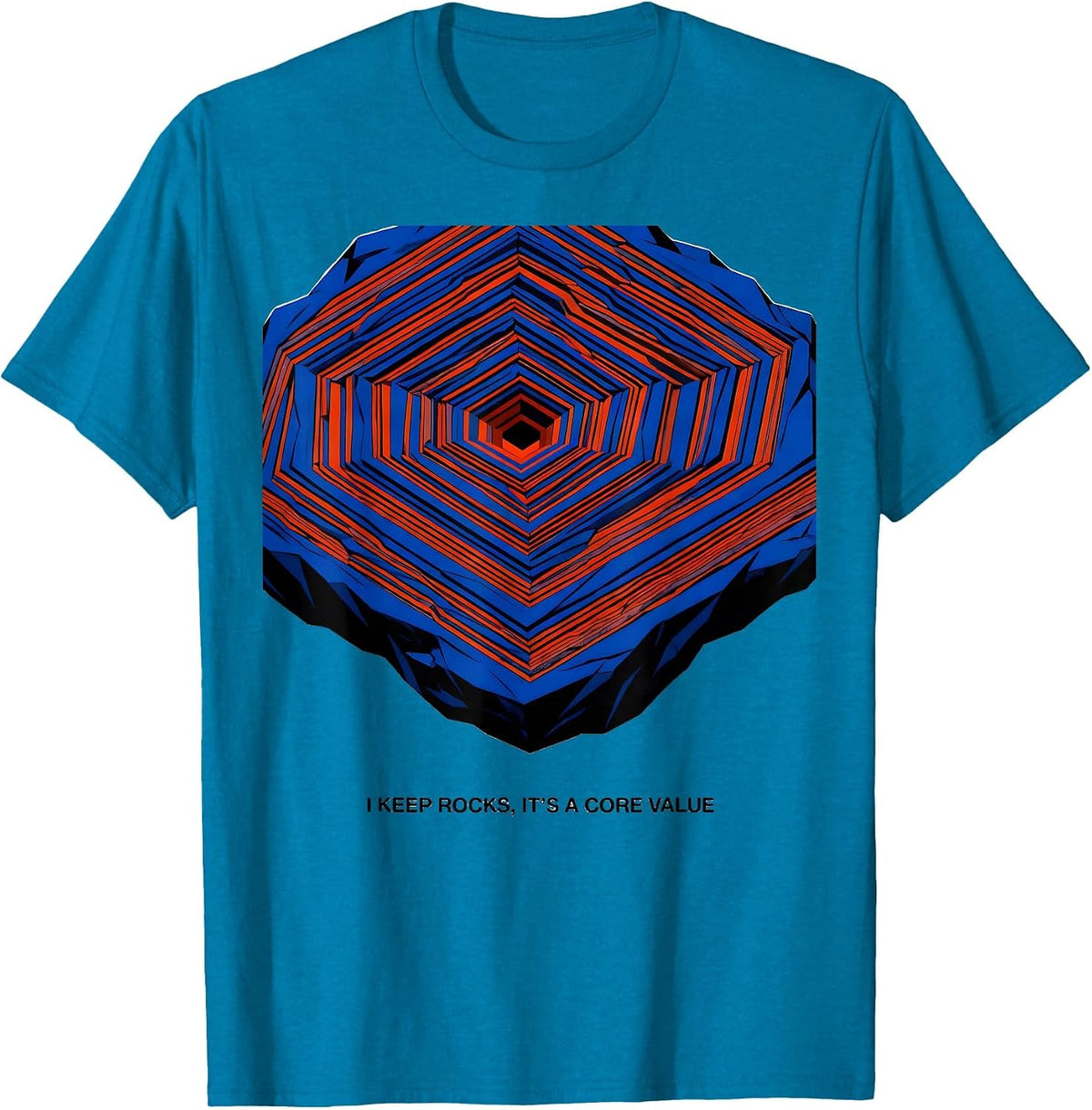 I Keep Rocks It's A Core Value Funny Geology Rock Collector T-Shirt - Sapphire Blue