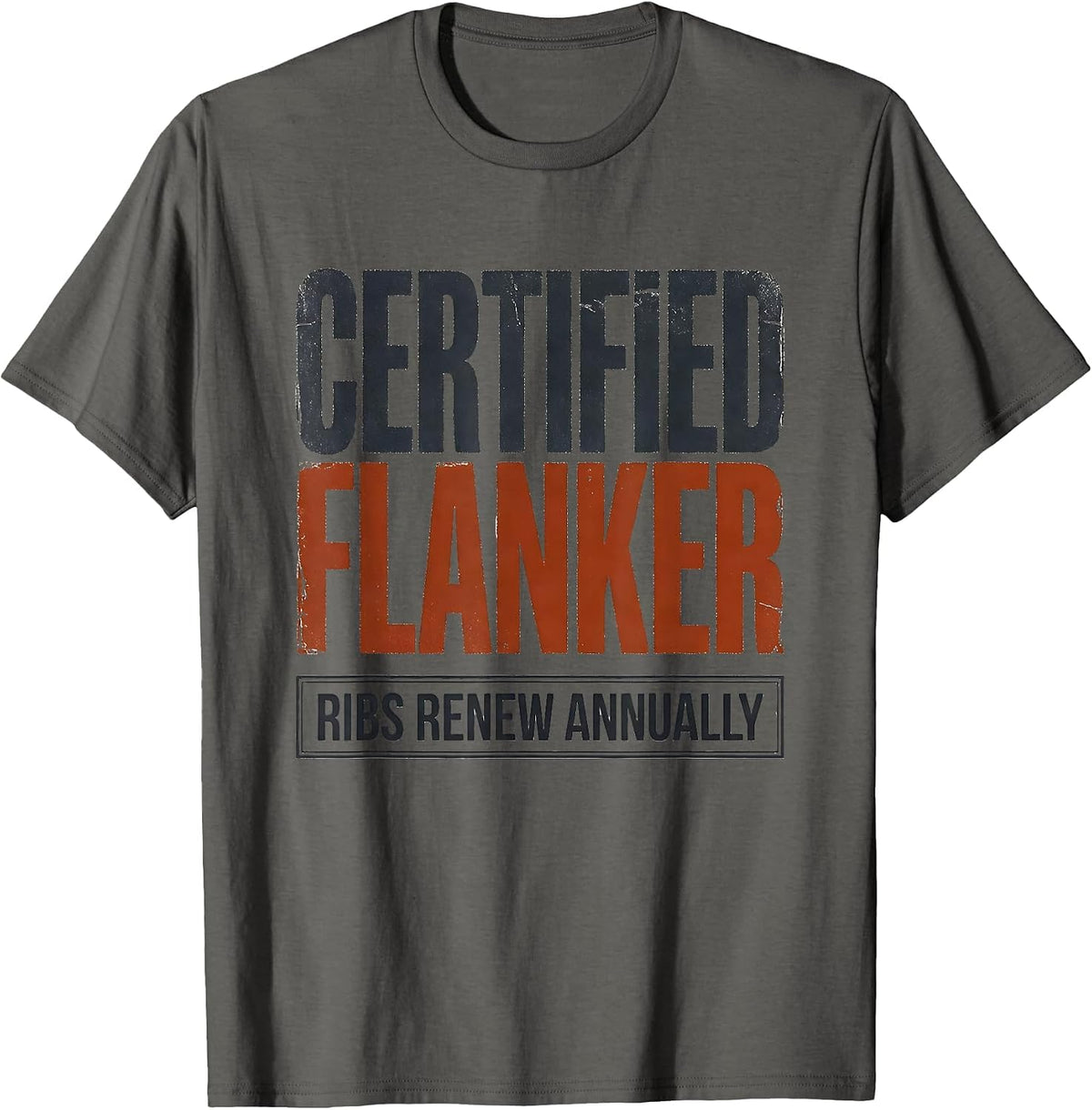 Men's Certified Flanker Ribs Renew Annually Funny Rugby Player T-Shirt - Asphalt Grey