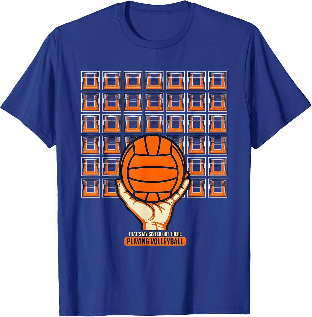 That's My Sister Out There Playing Volleyball Sports Mom T-Shirt - Royal Blue