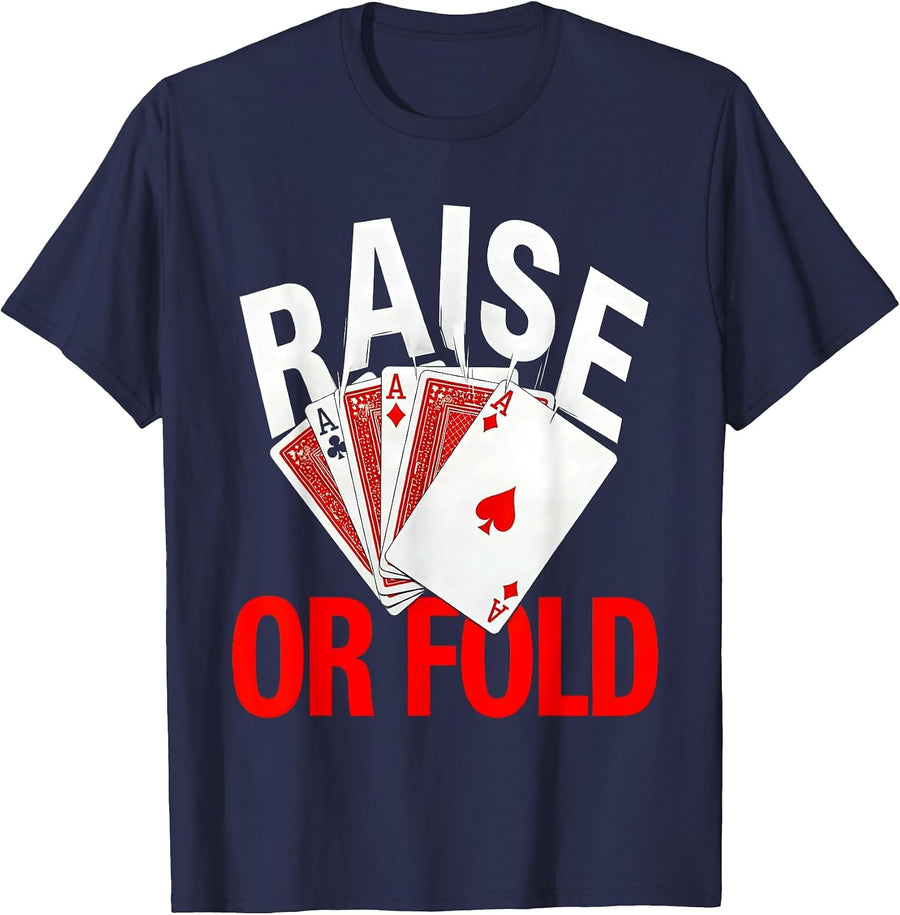 Raise or Fold Gambling Graphic Design T-Shirt - Navy Blue