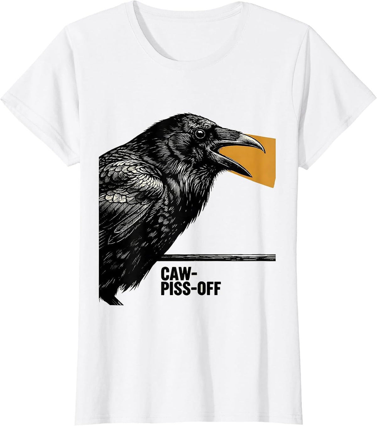 Caw-Piss-Off Funny Crow Raven Lover Bird Meme Humor T-Shirt - White