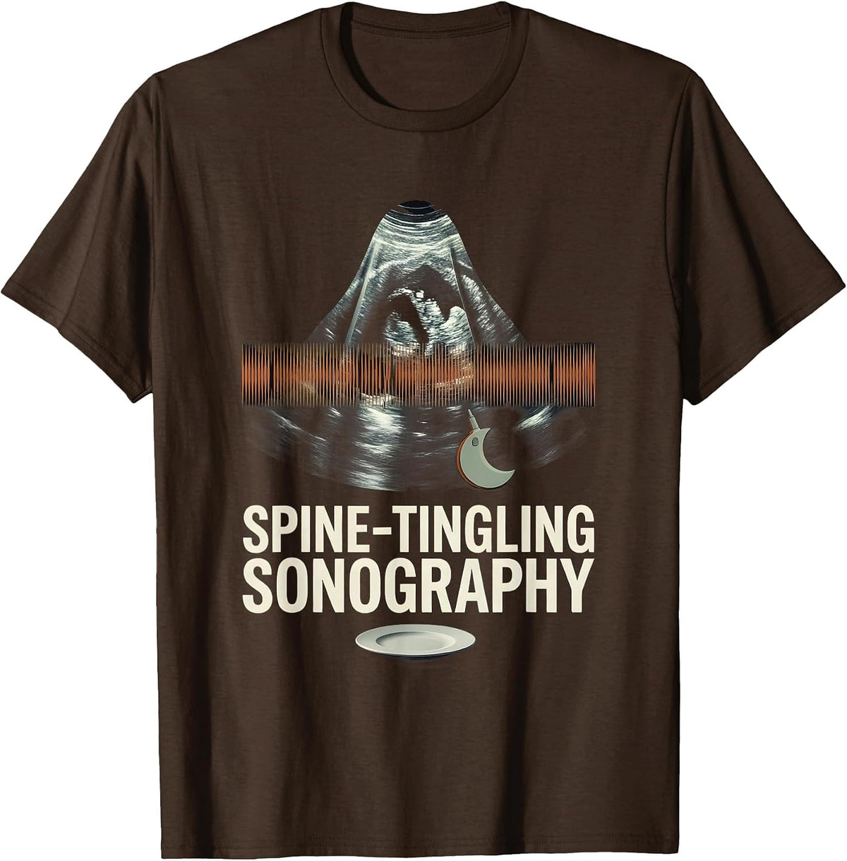 Spine-Tingling Sonography Editorial Conceptual Sonographer T-Shirt - Brown
