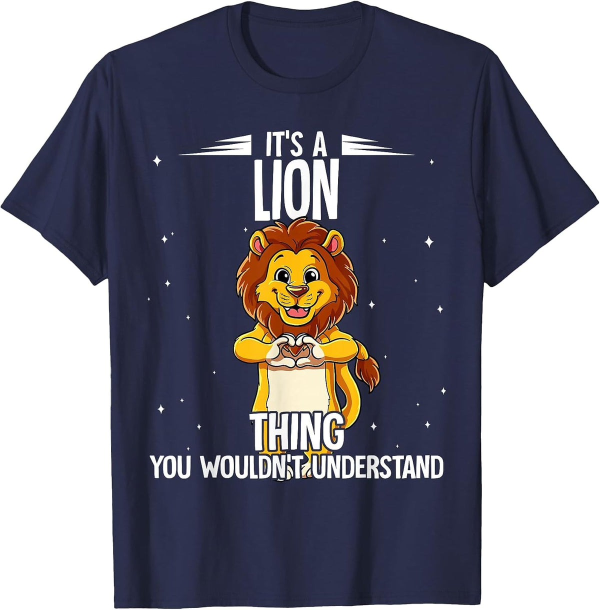 Its A Lion Thing Lion T-Shirt - Navy Blue