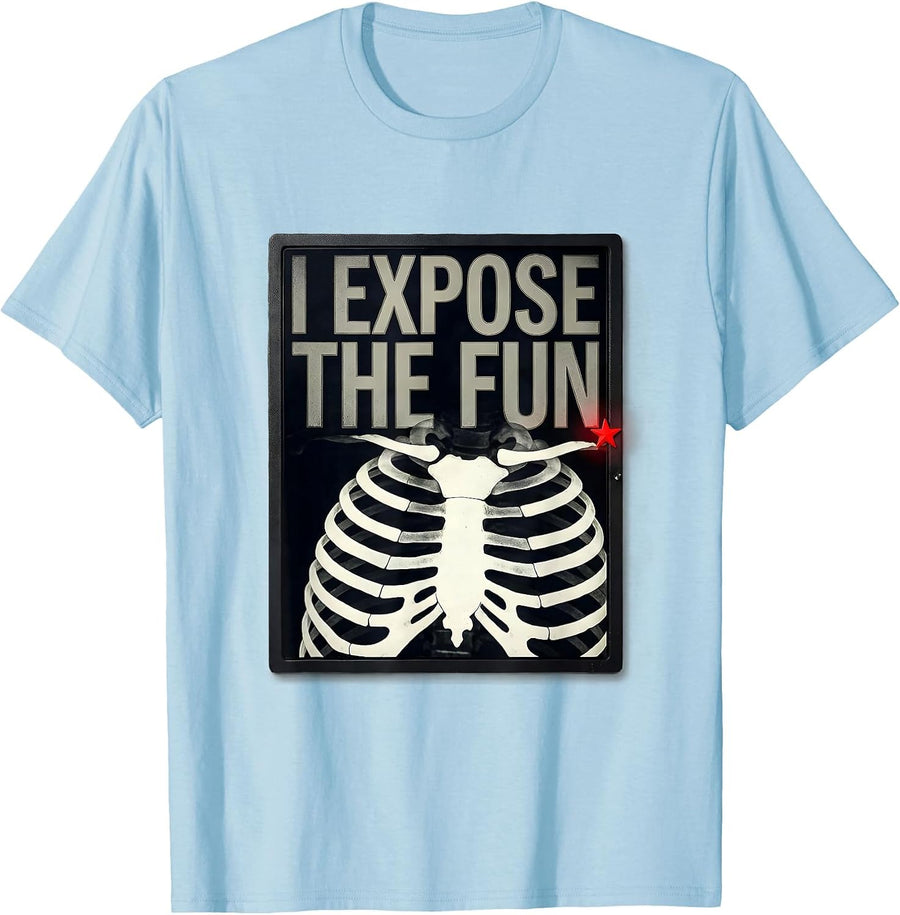 Men's I Expose The Fun Funny Radiology Tech Gift Radiographer T-Shirt - Baby Blue