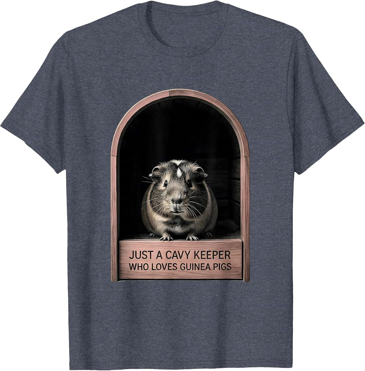 Just A Cavy Keeper Who Loves Guinea Pigs Humor T-Shirt - Heather Blue
