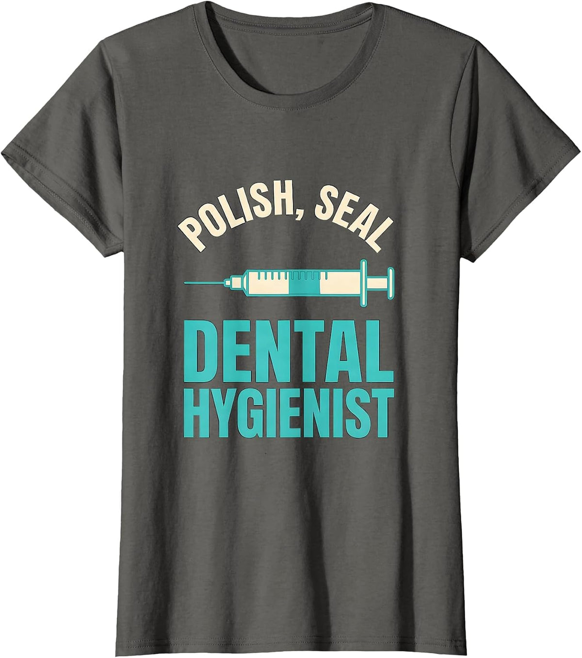 Women's Polish Seal Dental Hygienist Funny Dental Squad Humor T-Shirt - Asphalt Grey