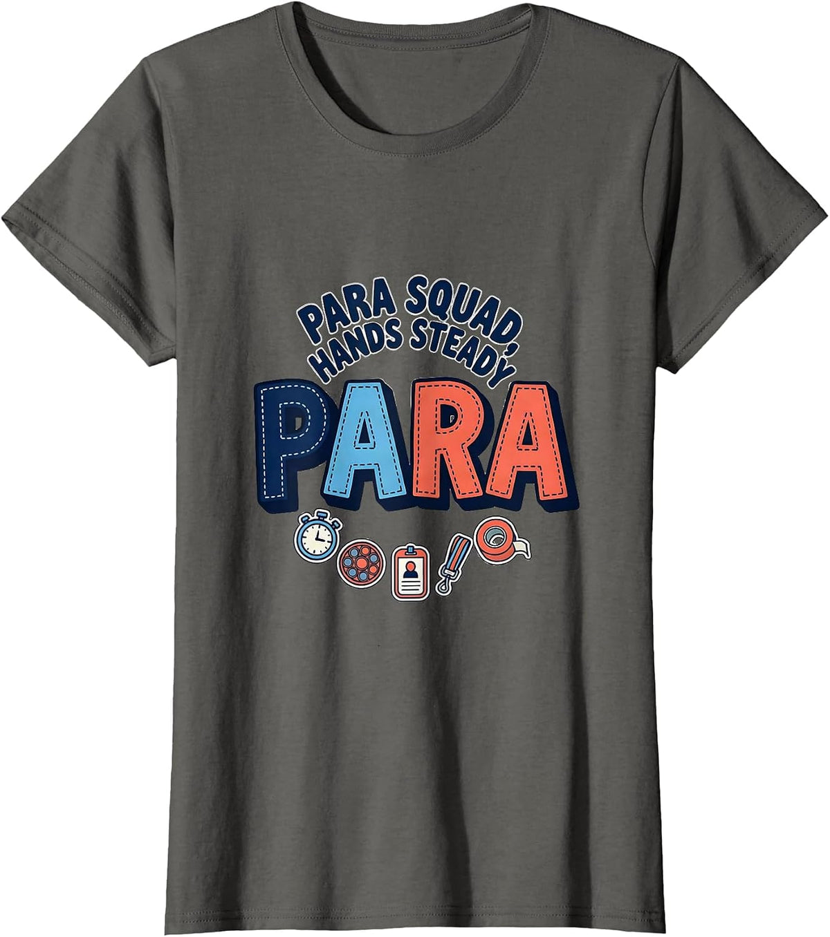 Women's Para Squad Hands Steady Cartoon Paraprofessional Back To T-Shirt - Asphalt Grey