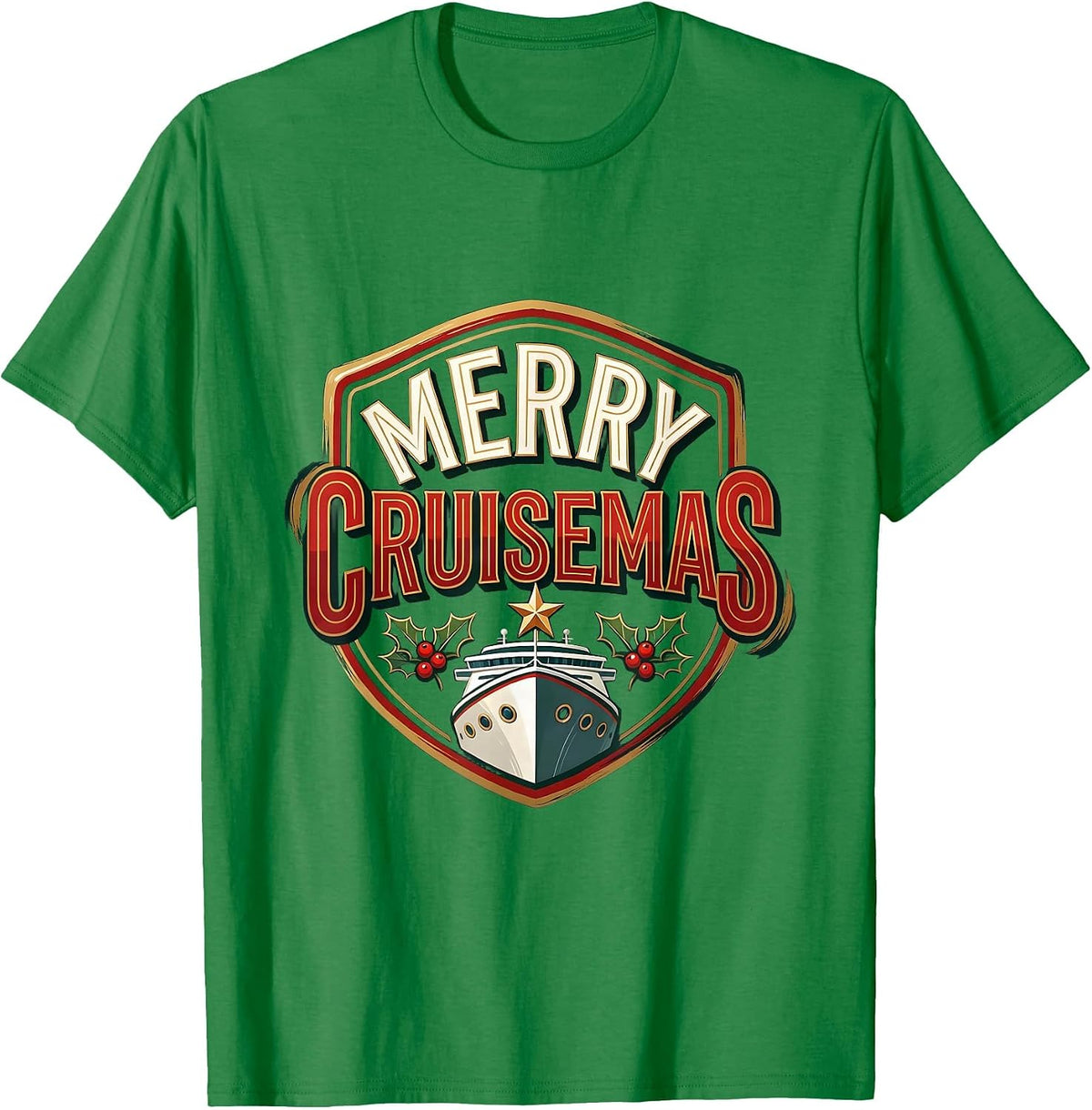 Men's Merry Cruisemas Sign Painter Cruise Vacation Family Humor T-Shirt - Kelly Green