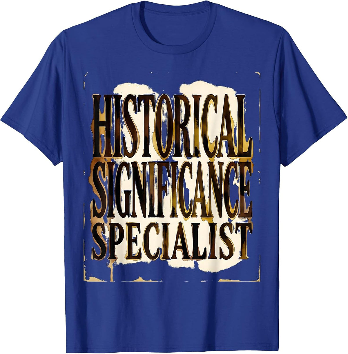 APUSH Historical Significance Specialist Design T-Shirt - Royal Blue