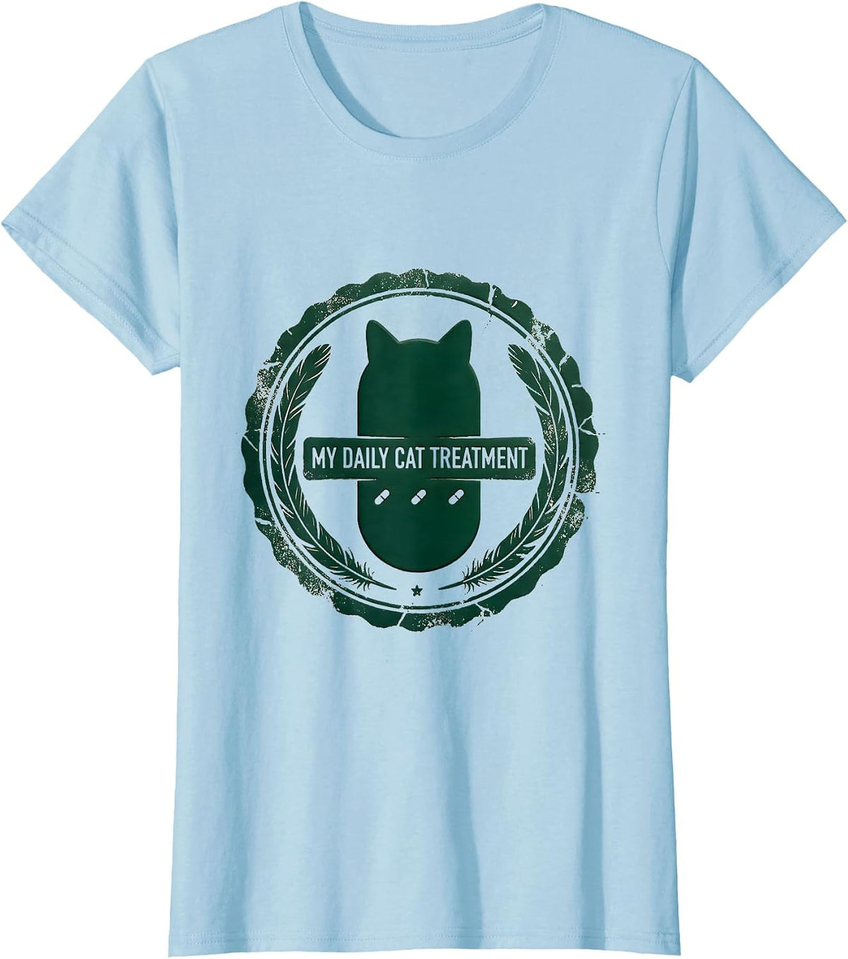 My Daily Cat Treatment Funny Cat Lover Gift Rubber Stamp T-Shirt - Baby Blue