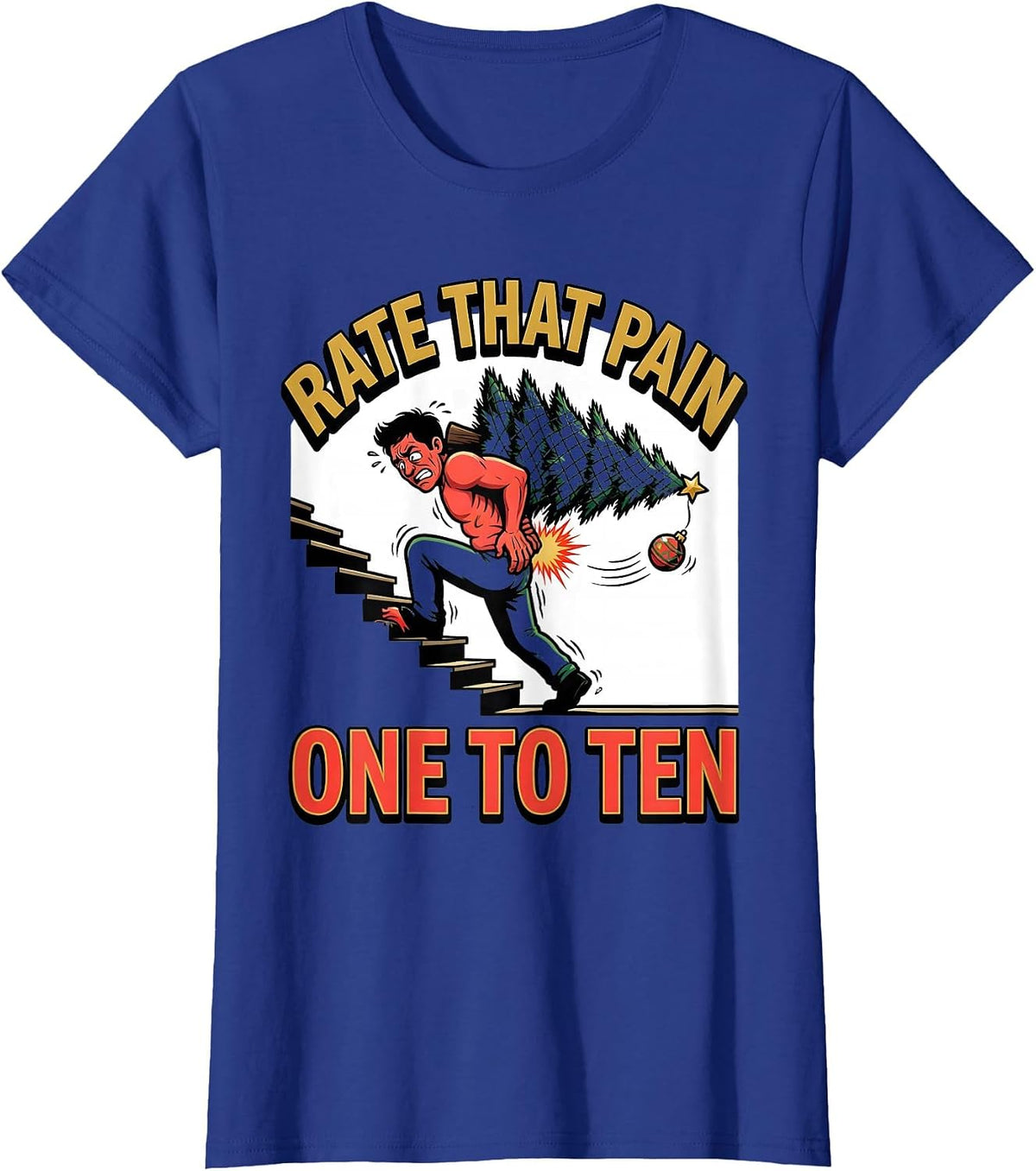 Women's Rate That Pain One To Ten Funny Physical Therapist Christmas T-Shirt - Royal Blue
