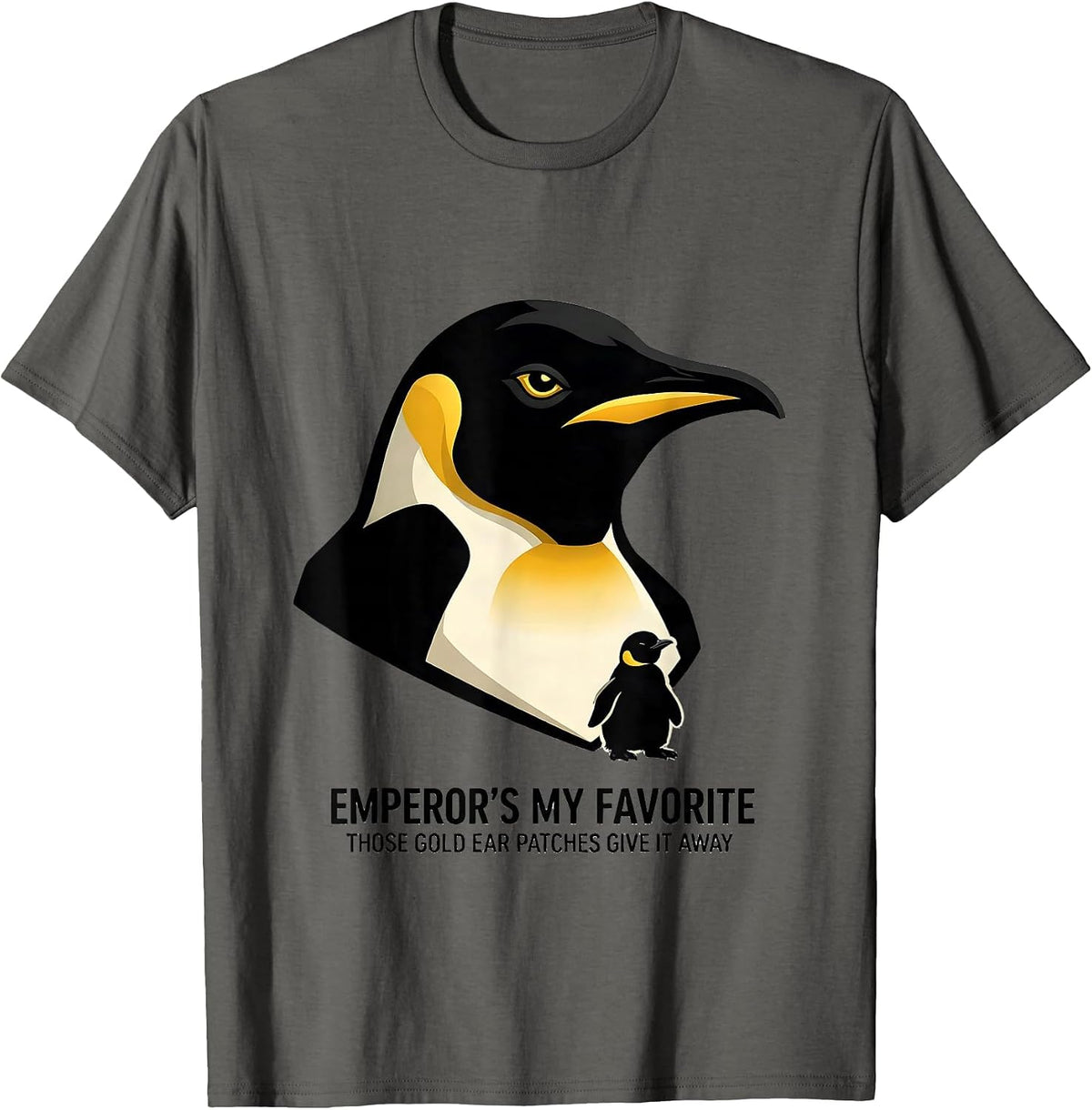 Emperor's My Favorite — Those Gold Ear Patches Give It Away T-Shirt - Asphalt Grey