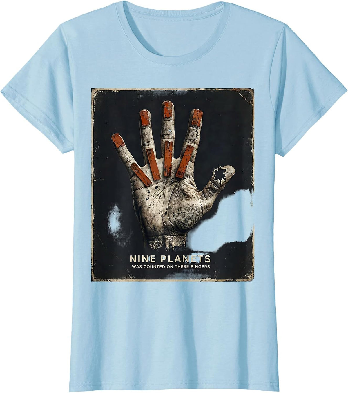 Nine Planets Was Counted On These Fingers Retro Astronomy T-Shirt - Baby Blue