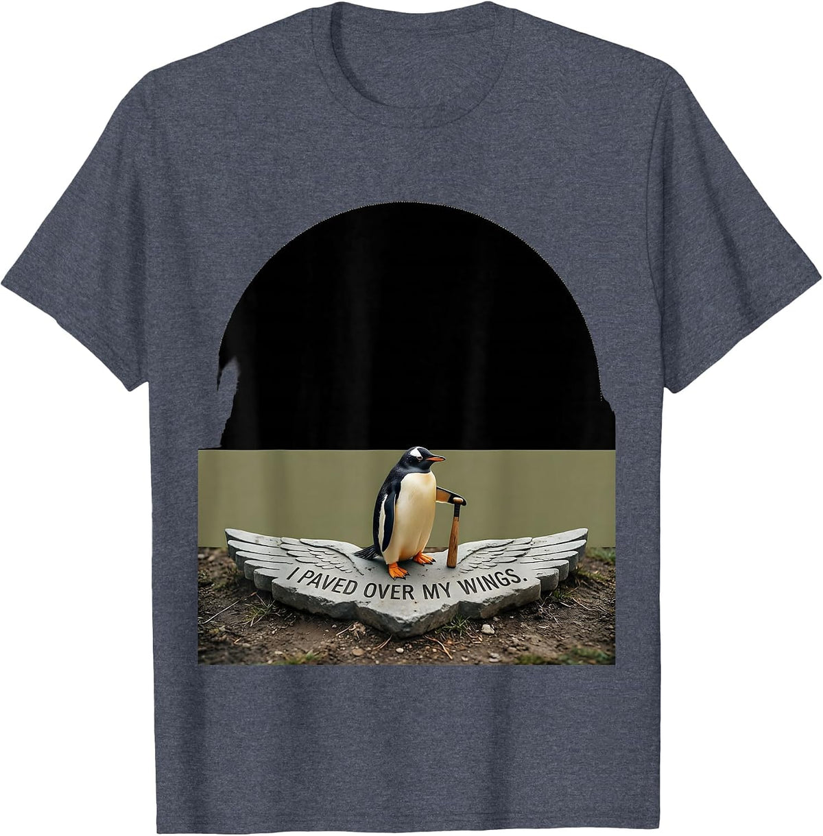I Paved Over My Wings Funny Tactical Penguin Meme Humor T-Shirt - Heather Blue