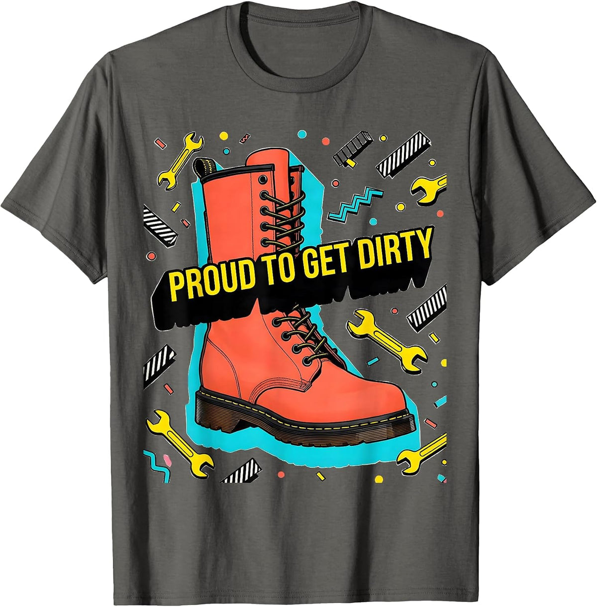 Proud to Get Dirty Blue Collar Worker Design T-Shirt - Asphalt Grey