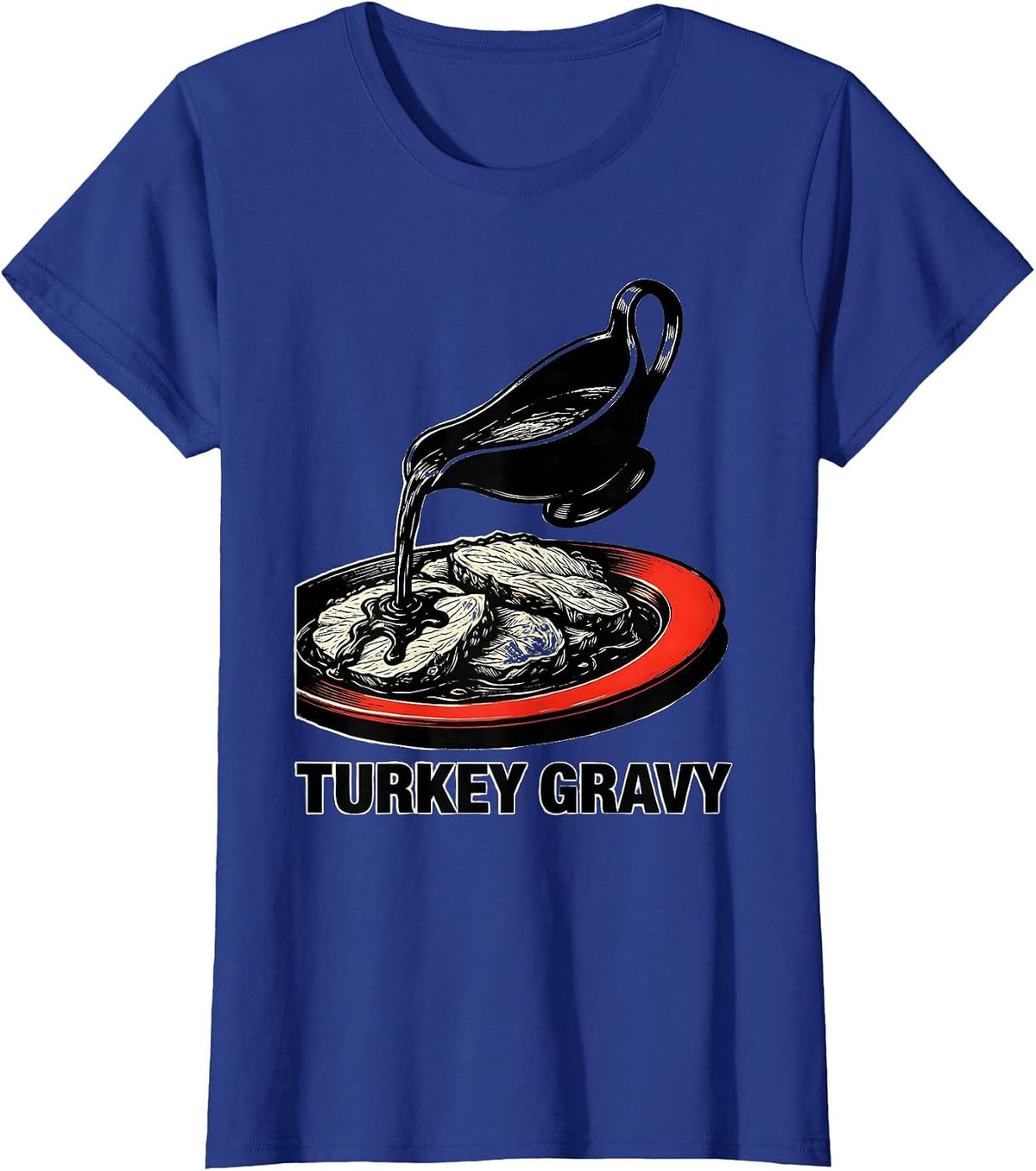 Women's Turkey Gravy Bootleg 90's Rap Rock Vintage Funny T-Shirt - Royal Blue