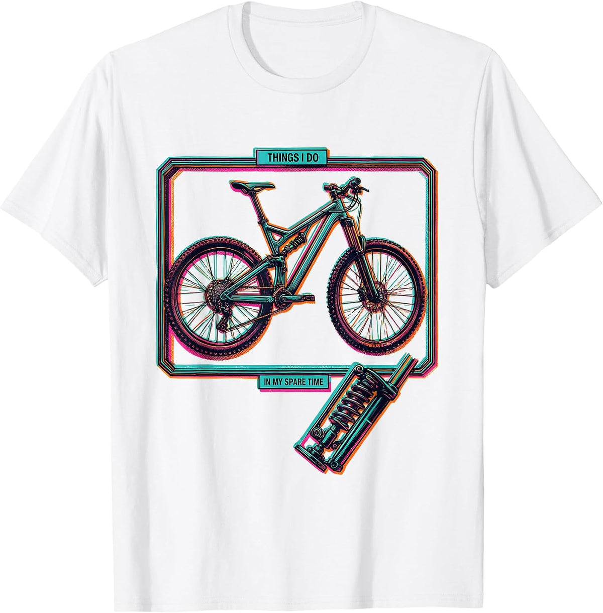 Men's Things I Do In My Spare Time Mountain Bike Biker Humor T-Shirt - White
