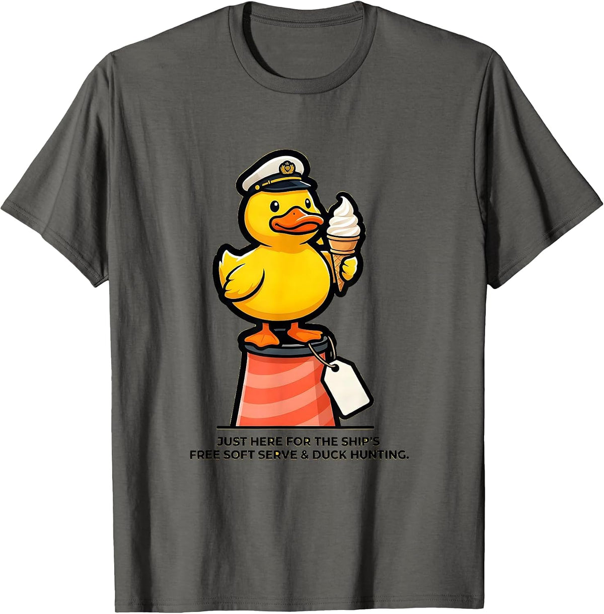Just Here For The Ship's Free Soft Serve & Duck Hunting T-Shirt - Asphalt Grey