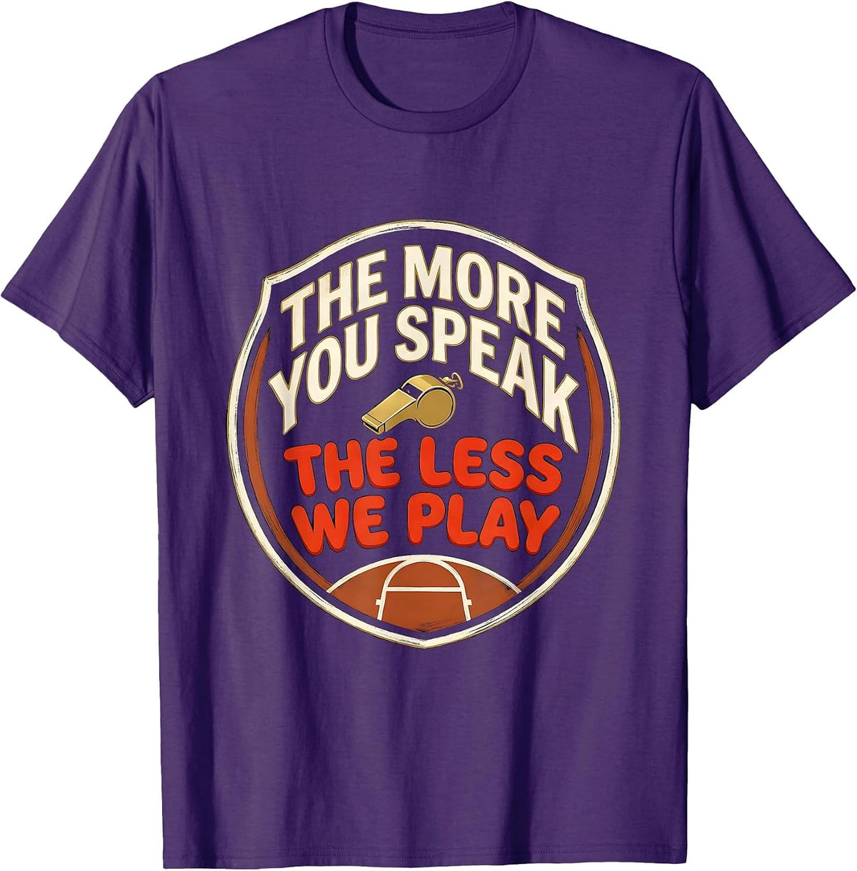 Men's The More You Speak, The Less We Play Funny PE Teacher Back T-Shirt - Purple
