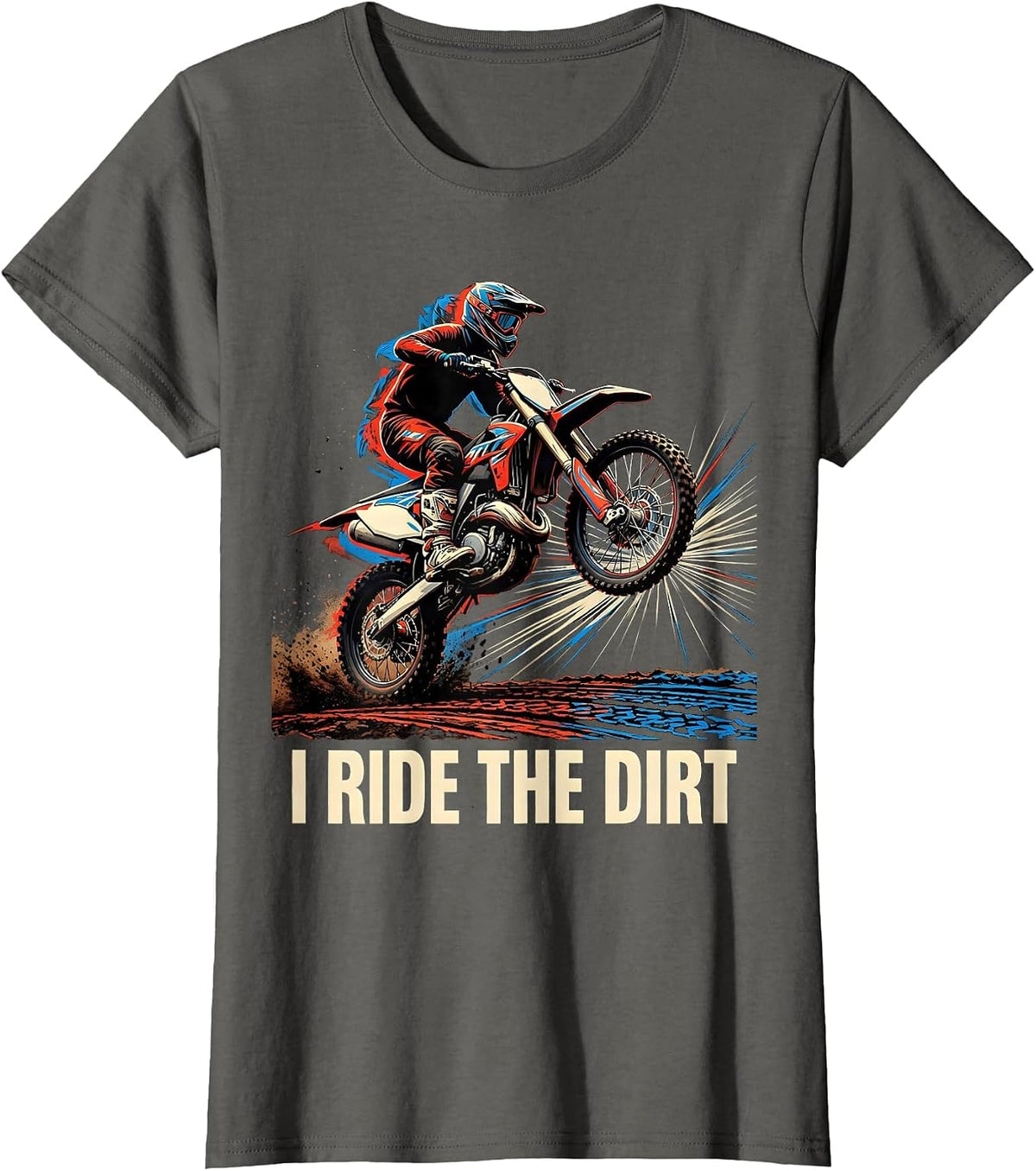 Women's I Ride The Dirt Futurist Dynamism Dirt Bike Motocross Rider T-Shirt - Asphalt Grey