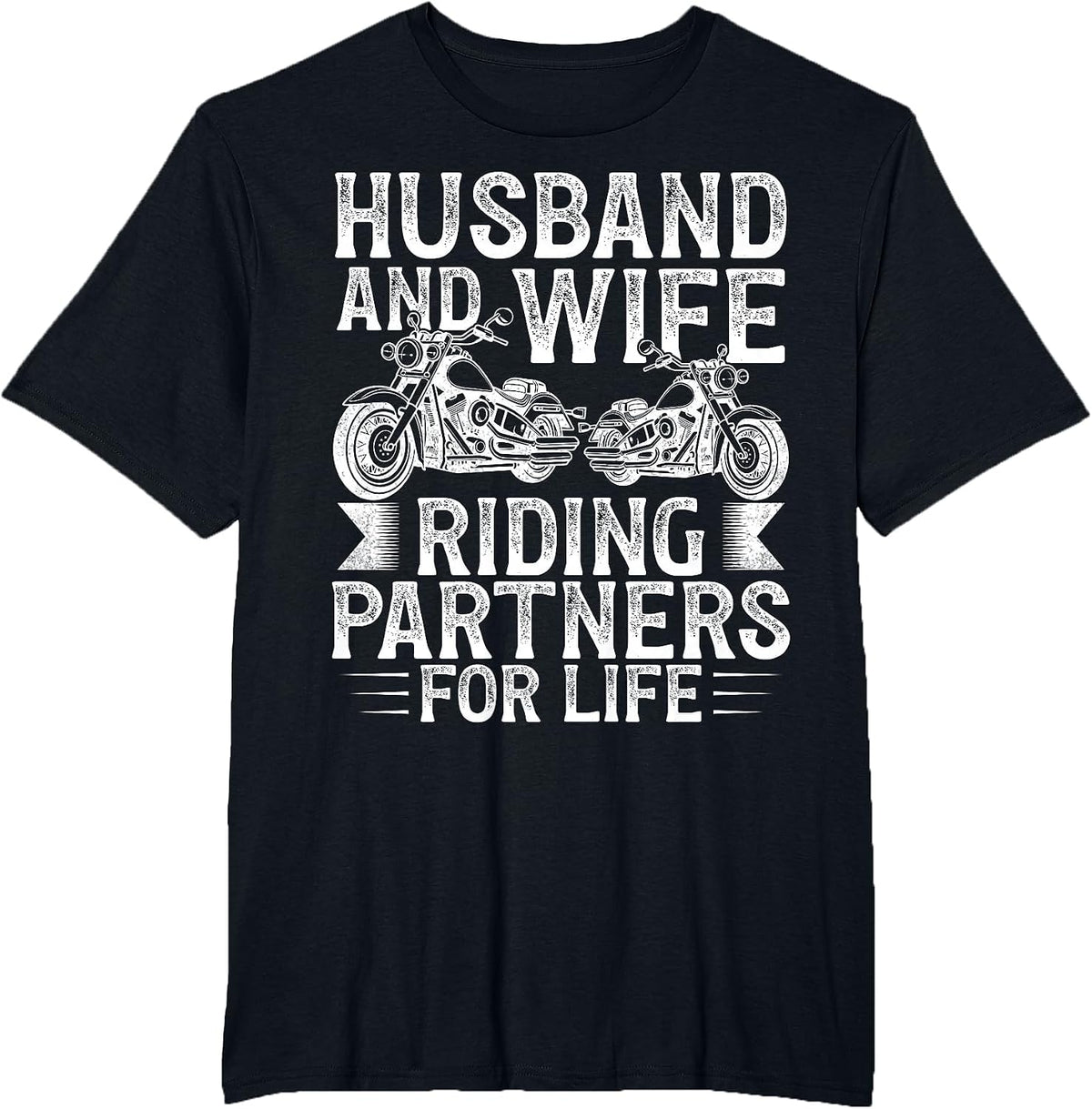Husband and Wife Riding Partner for Life Motorcycle Biker T-Shirt - Black