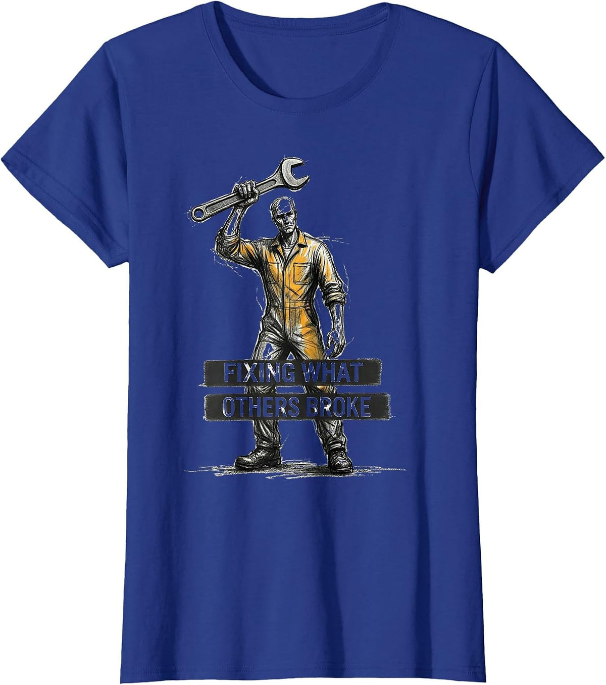 Women's Fixing What Others Broke Mechanic Design T-Shirt - Royal Blue