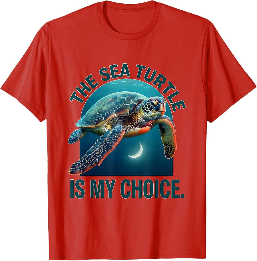 Men's The Sea Turtle Is My Choice Ocean Animal Lover Beach Casual T-Shirt - Red