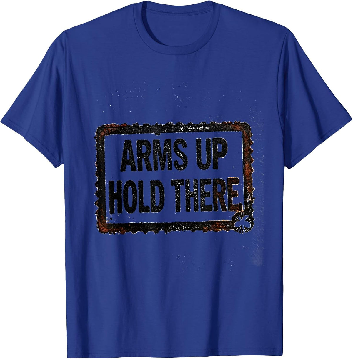 Arms Up Hold There Rubber Stamp Radiology Tech Rad Tech T-Shirt - Royal Blue