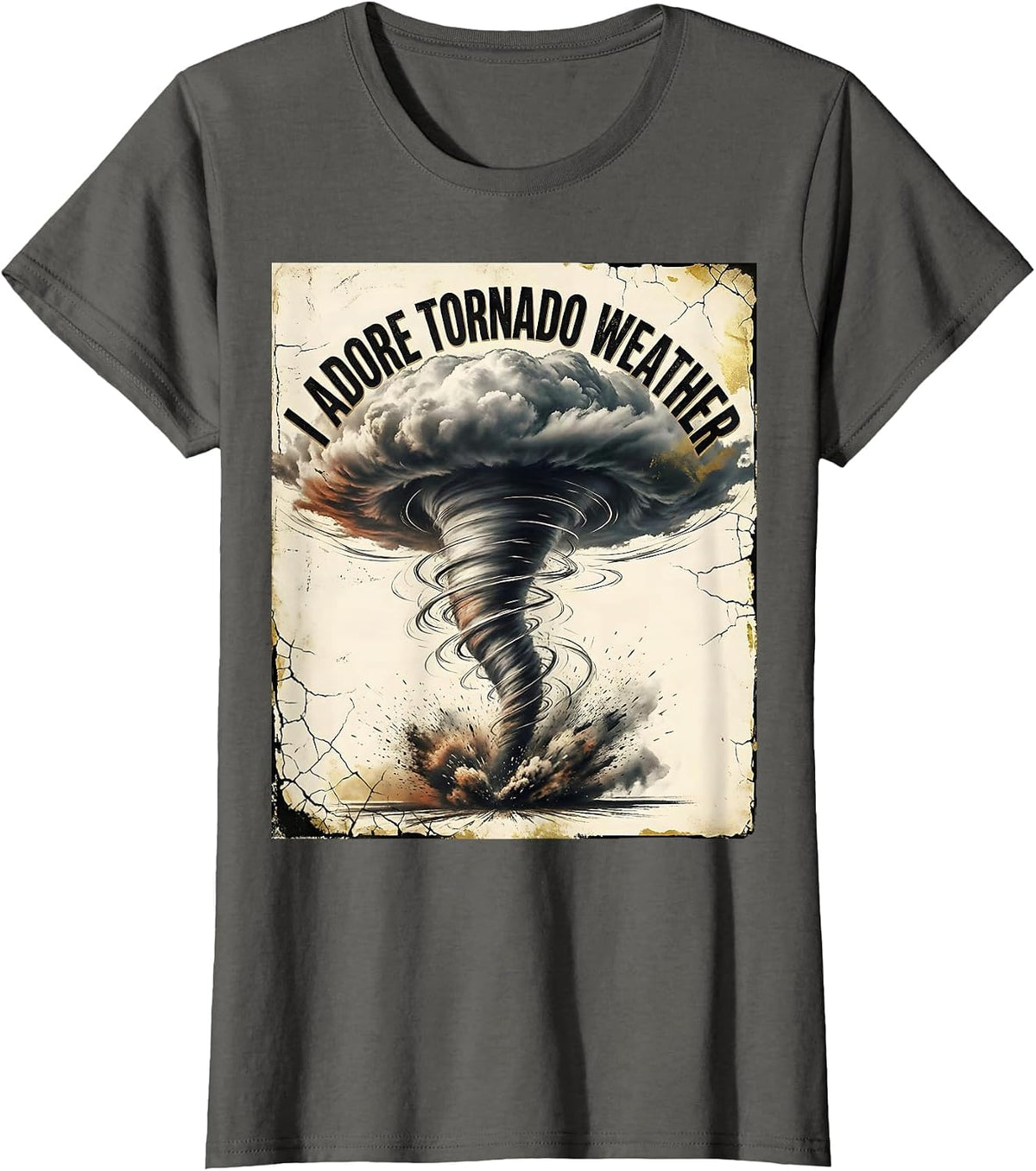 Women's I Adore Tornado Weather Distressed Storm Chaser Meteorology T-Shirt - Asphalt Grey