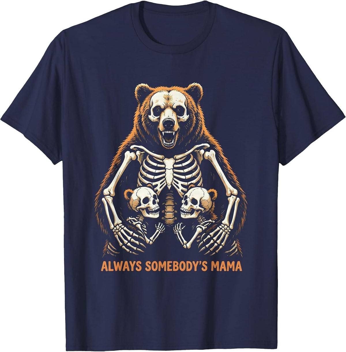 Always Somebody's Mama Heartfelt Mom Design T-Shirt - Navy Blue