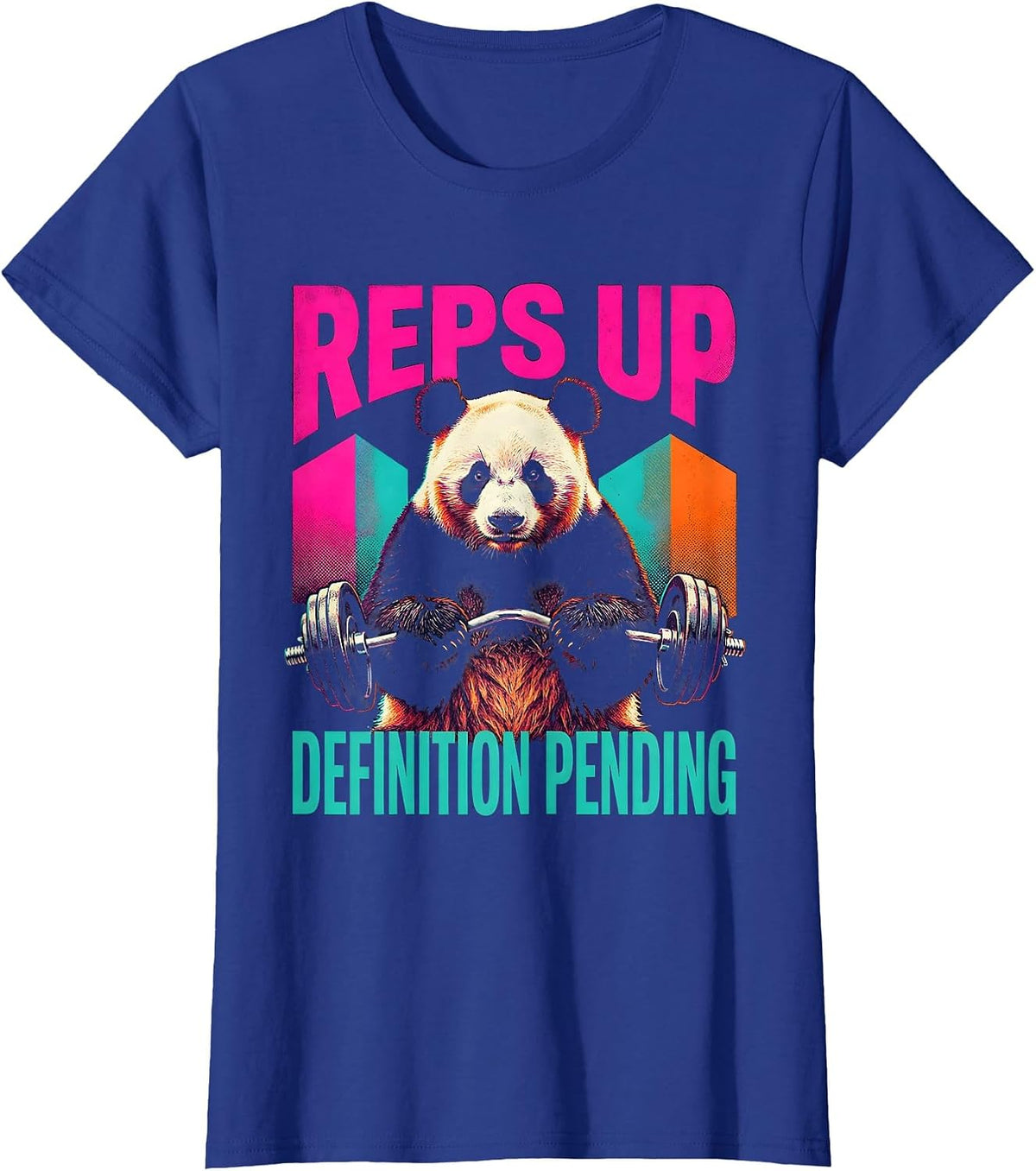 Women's Reps Up Definition Pending Funny Gym Panda Workout Humor T-Shirt - Royal Blue