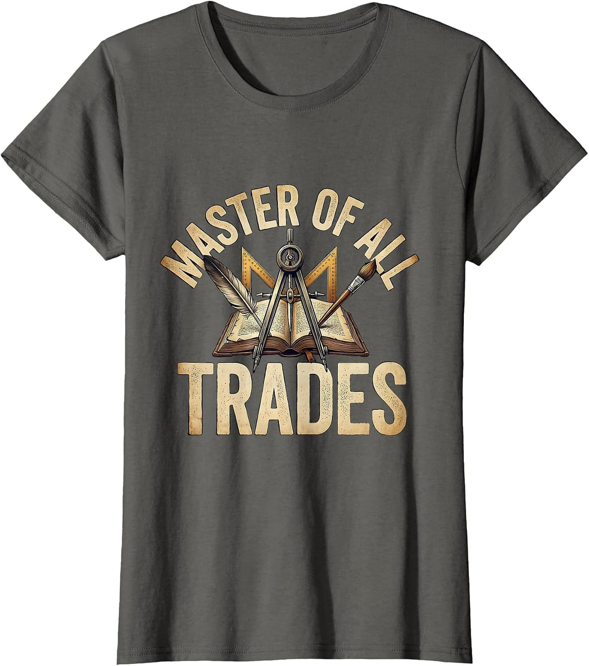 Women's Master of All Trades Renaissance Man Design T-Shirt - Asphalt Grey