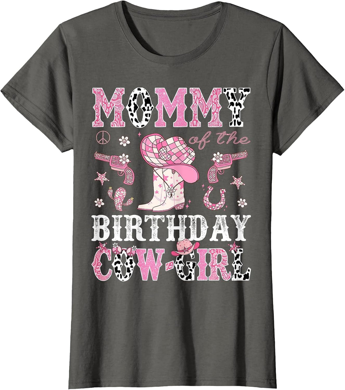 Mommy of The Birthday Cowgirl Pink Disco Rodeo Western T-Shirt - Asphalt Grey