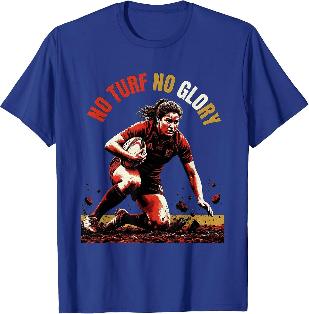 No Turf No Glory Rugby Graphic Design T-Shirt - Royal Blue