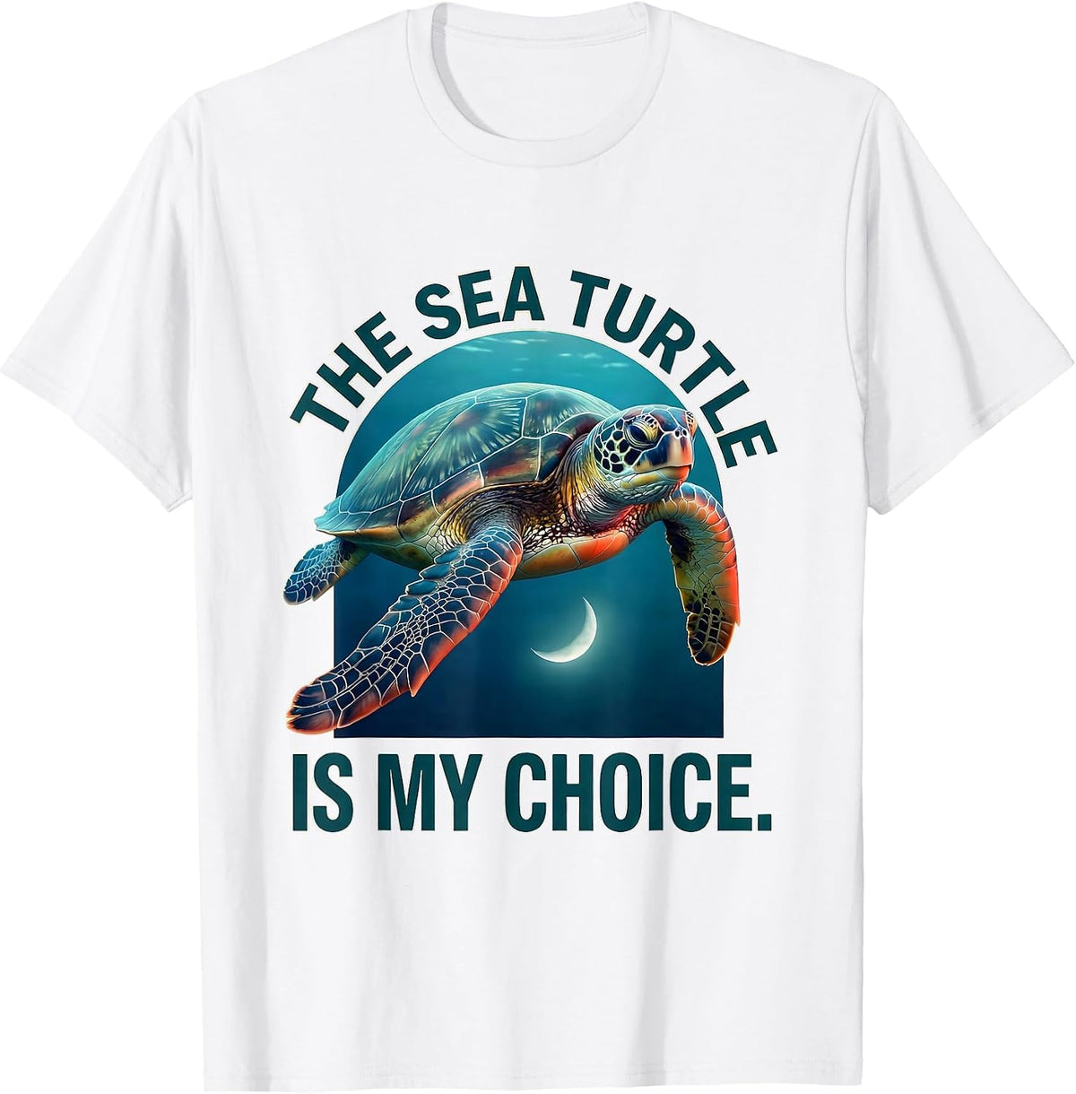 Men's The Sea Turtle Is My Choice Ocean Animal Lover Beach Casual T-Shirt - White