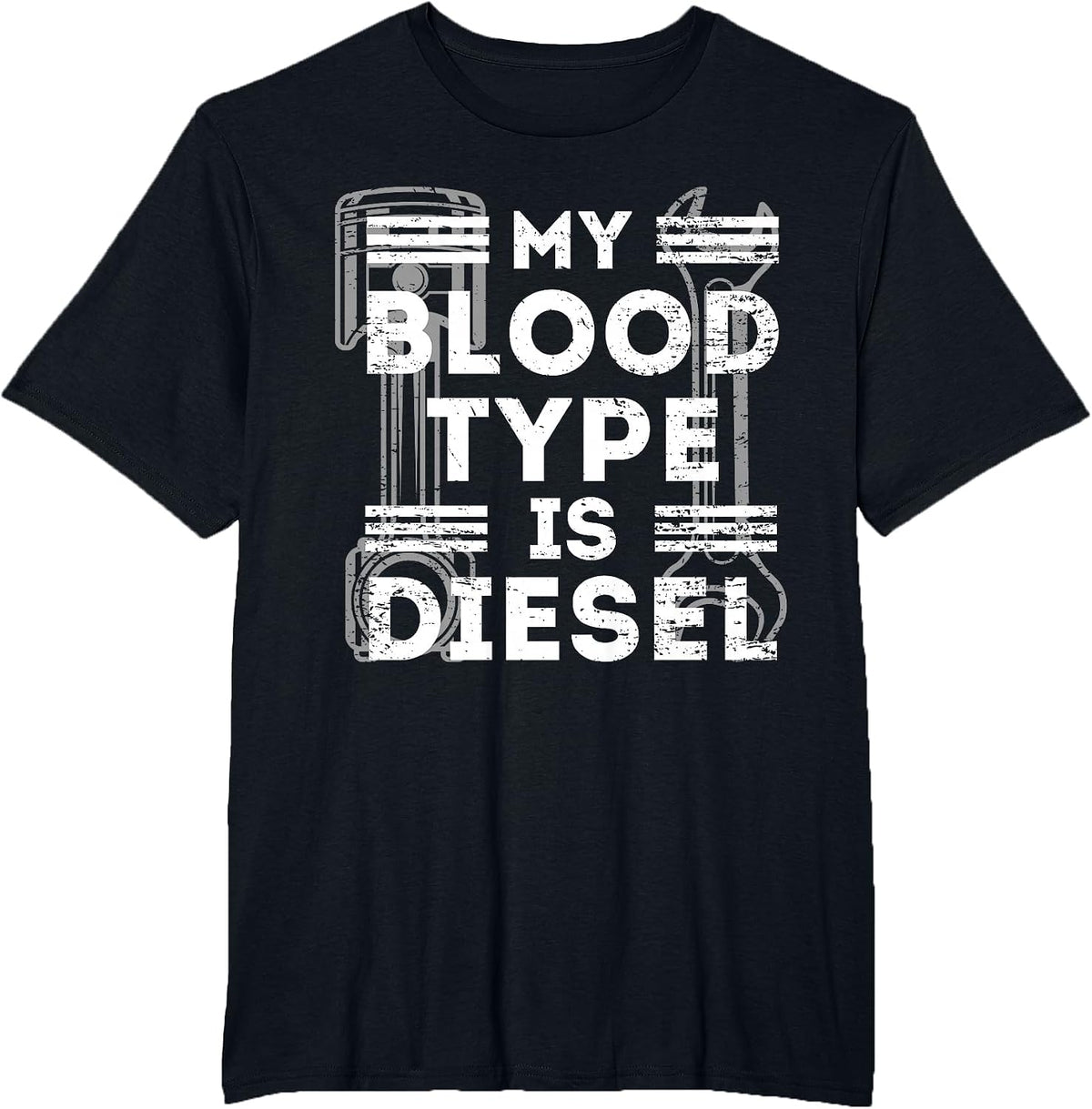 My Blood Type is Diesel - Mechanic T-Shirt - Black