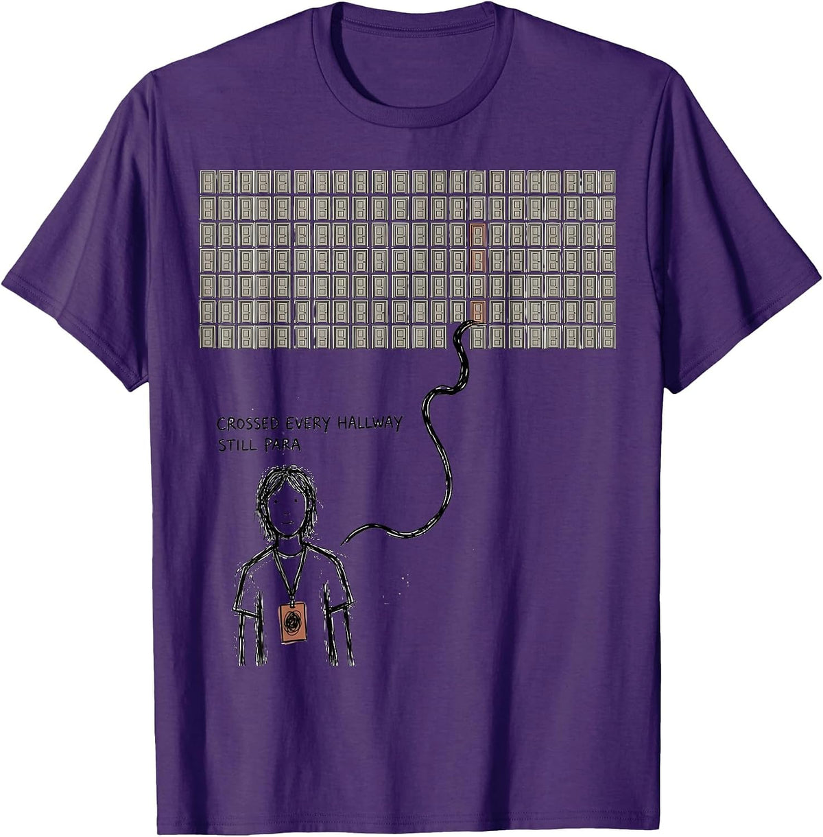 Men's Crossed Every Hallway, Still Para Funny Paraprofessional T-Shirt - Purple
